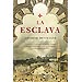 LA ESCLAVA