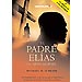 EL PADRE ELIAS: UN APOCALÍPSIS