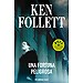 UNA FORTUNA PELIGROSA