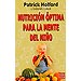 NUTRICIÓN ÓPTIMA PARA LA MENTE DEL NIÑO