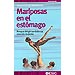 MARIPOSAS EN EL EST�MAGO: PORQUE DIRIGIR TAMBI�N ES COSA DE MUJERES