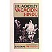 VACACIÓN HINDÚ: UN DIARIO DE LA INDIA