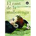 EL CANT DE LA MALLERENGA:LA GUERRA CIVIL AMB ULLS D'INFANT