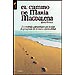 EL CAMINO DE MAR�A MAGDALENA