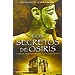 LOS SECRETOS DE OSIRIS Y OTROS MISTERIOS DEL ANTIGUO EGIPTO