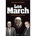 LOS MARCH: LA FORTUNA SILENCIOSA