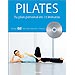 PILATES: TU PLAN PERSONAL EN 15 MINUTOS
