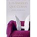 �NGELES QUE CURAN