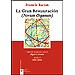 LA GRAN RESTAURACIÓN (NOVUM ORGANUM)