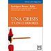 UNA CRISIS Y CINCO ERRORES