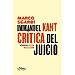 IMMANUEL KANT: CR�TICA DEL JUICIO