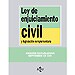 LEY DE ENJUICIAMIENTO CIVIL Y LEGISLACIÓN COMPLEMENTARIA