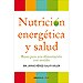 NUTRICIÓN ENERGÉTICA Y SALUD