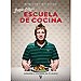 LA ESCUELA DE COCINA DE JAMIE: APRENDE A COCINAR EN 24 HORAS