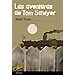 LAS AVENTURAS DE TOM SAWYER