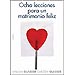 OCHO LECCIONES PARA UN MATRIMONIO FELIZ