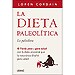LA DIETA PALEOLÍTICA: LA PALEODIETA