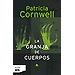 LA GRANJA DE CUERPOS