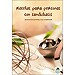 RECETAS PARA PERSONAS CON CANDIDIASIS