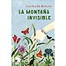 LA MONTAÑA INVISIBLE