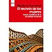 EL SECRETO DE LAS MUJERES: CLAVES CIENTÍFICAS DE LA SEXUALIDAD FEMENINA