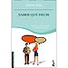 SABER QU� DECIR : GU�A PARA VENCER LA TIMIDEZ EN CUALQUIER SITUACI�N