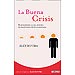 LA BUENA CRISIS