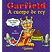 GARFIELD A CUERPO DE REY