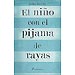 EL NI�O CON EL PIJAMA DE RAYAS