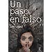 UN PASO EN FALSO