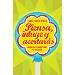 PIENSA, INTUYE Y ACERTARÁS : APRENDE A DESARROLLAR TU INTUICIÓN
