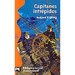 CAPITANES INTRÉPIDOS