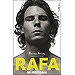 RAFA. MI HISTORIA