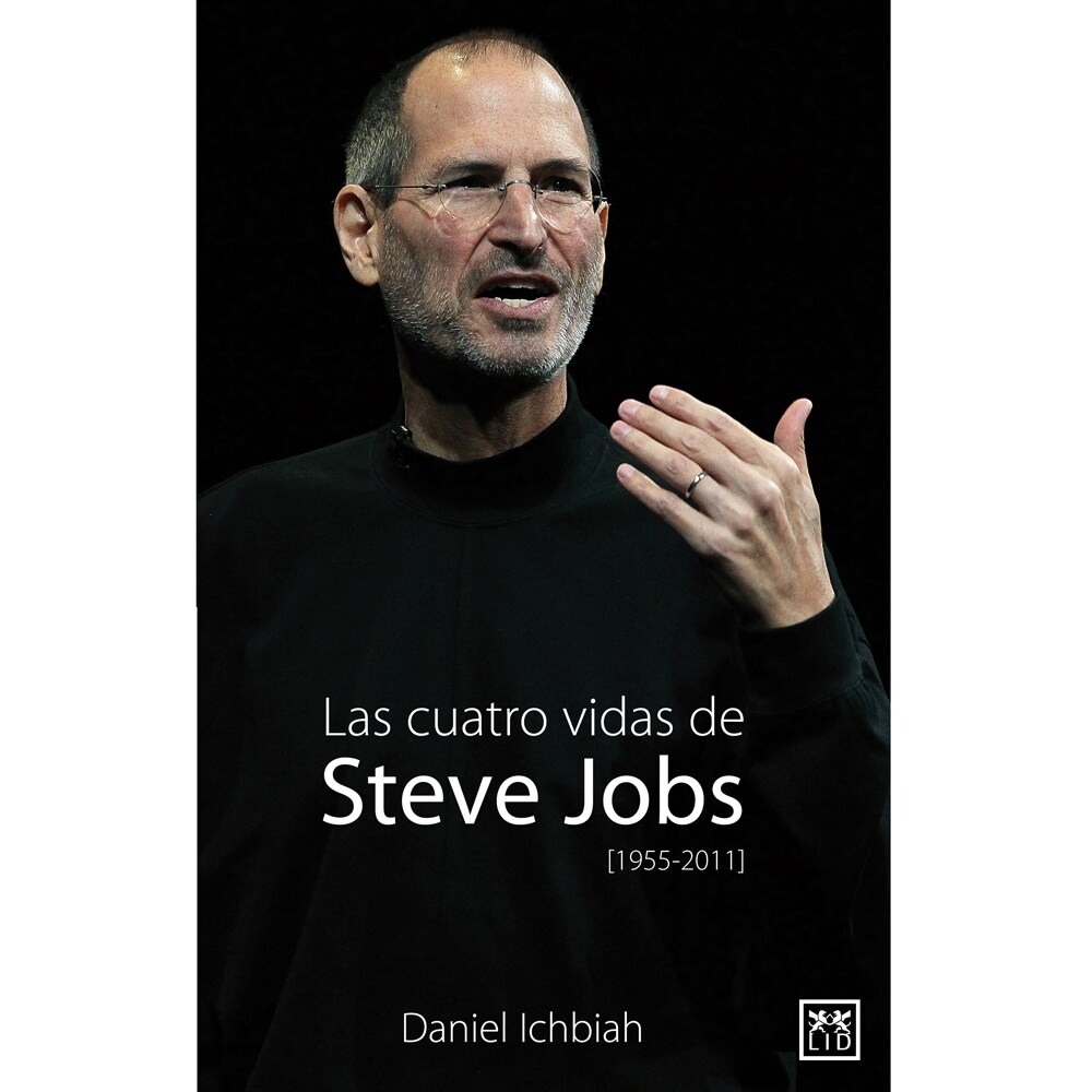LAS CUATRO VIDAS DE STEVE JOBS