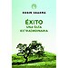 ÉXITO: UNA GUÍA EXTRAORDINARIA