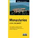 GU�AS CON ENCANTO : MONASTERIOS CON ENCANTO