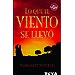 LO QUE EL VIENTO SE LLEVÓ