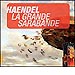 Haendel /Pachelbel: Instants classiques 7. La gran zarabanda