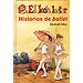 HISTORIAS DE BALLET EL REY LECTOR
