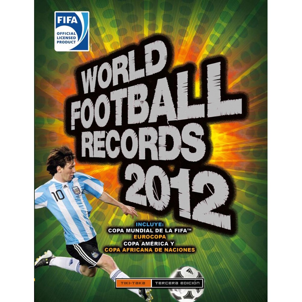 WORLD FOOTBALL RECORDS 2012