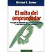 EL MITO DEL EMPRENDEDOR