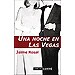 UNA NOCHE EN LAS VEGAS