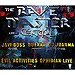 The Rave Master: Live at Central 2011