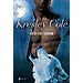 SED DE AMOR (LOS INMORTALES DE LA OSCURIDAD; VOL. I)