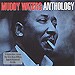 Muddy Waters: Anthology