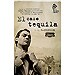 EL CASO TEQUILA