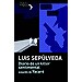 DIARIO DE UN KILLER SENTIMENTAL SEGUIDO DE YACAR�