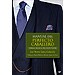 MANUAL DEL PERFECTO CABALLERO : NORMAS B�SICAS DEL BUEN VESTIR