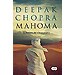 MAHOMA: LA HISTORIA DEL�LTIMO PROFETA