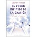 EL PODER INFINITO DE LA ORACIÓN